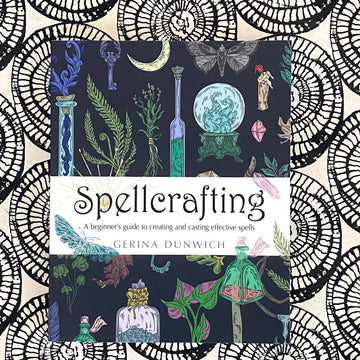 Spellcrafting Book By Gerina Dunwich